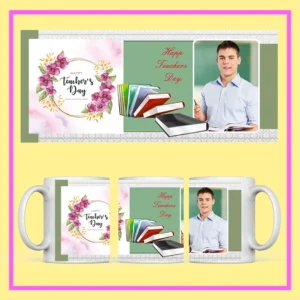 Personalized Teacher’s Day mug with custom photo, Happy Teacher’s Day design, books, globe, art icons, and floral decoration.