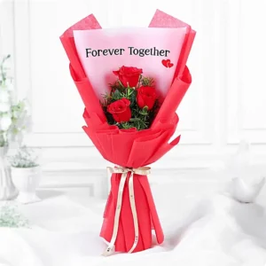 Red rose bouquet with “Forever Together” message wrapped in red paper with ribbon